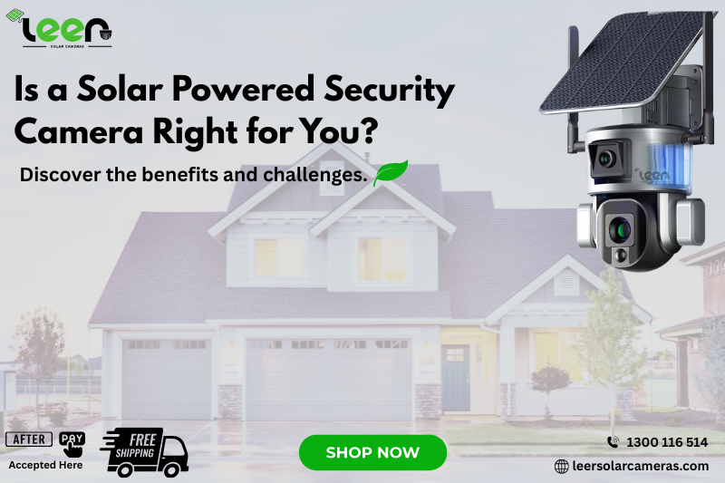 Advantages and Disadvantages of Solar Powered Security Cameras